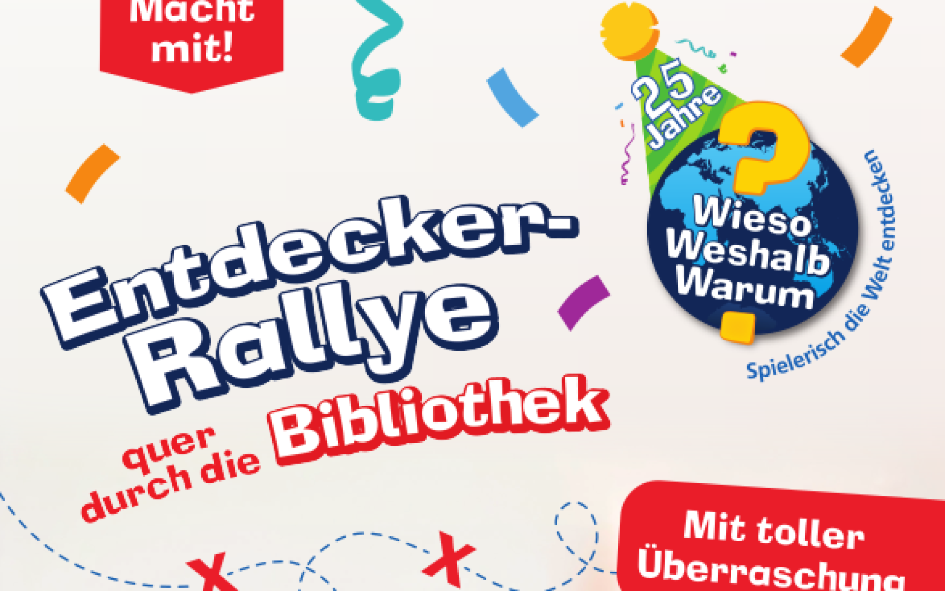 Entdecker-Rallye Wieso Weshalb Warum