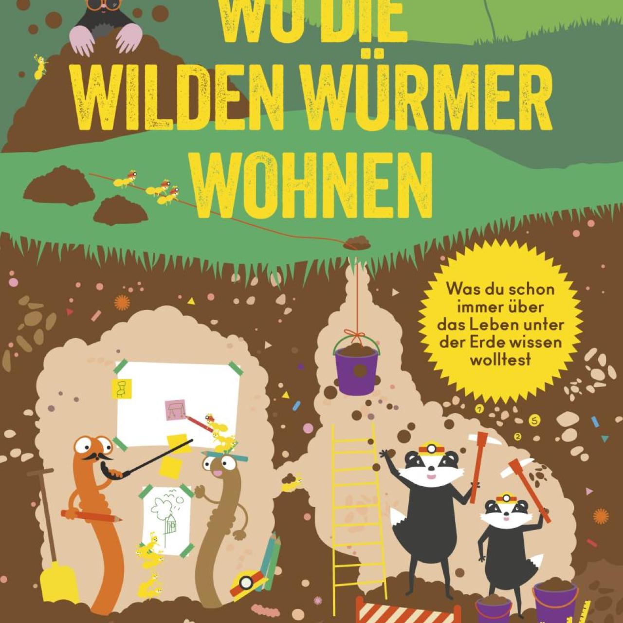 wo die wilden würmer wohnen